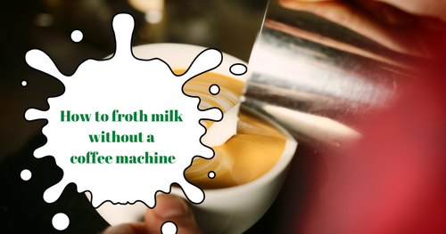 Bagaimana Cara Membuat Buih Susu Tanpa Mesin Espresso?